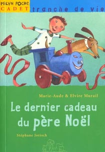 Le dernier cadeau du pere noel