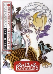 Les douzes royaumes t.1/2 - le rivage du labyrinthe