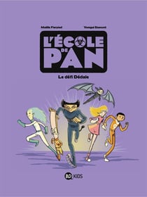 L'école de Pan Tome 2 : le défi Dédale