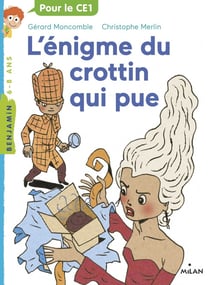 Les enquêtes fabuleuses du fameux Félix File-Filou Tome 3 : l'énigme du crottin qui pue