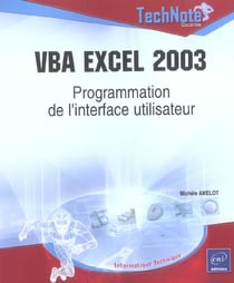 Vba excel 2003 - programmation de l'interface utilisateur