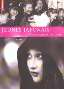 Jeunes japonais - extravagnace des corps
