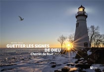 Guetter les signes de Dieu : chemin de Noël (édition 2022)