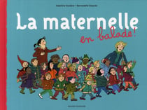 La maternelle en balade