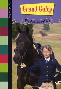Grand galop t.689 - une duchesse au club