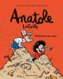 Anatole Latuile Tome 3 : personne en vue !