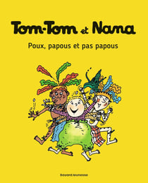 Tom-Tom et Nana Tome 20 : poux, papous et pas papous