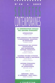 SOCIETES CONTEMPORAINES Tome 48 : la construction sociale des savoirs étudiants