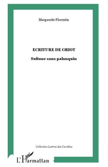 Ecriture de griot - sultane sans palanquin