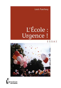 L'école : urgence !
