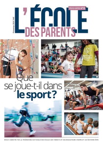 L'école des parents Hors-Série n.6 : Que se joue-t-il dans le sport ?