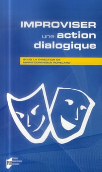 Improviser une action dialogique