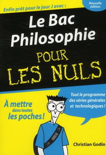 Le bac philosophie 2009 pour les nuls
