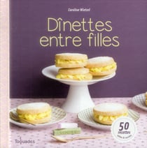 Dînettes entre filles