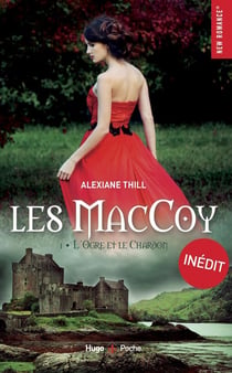 Les MacCoy Tome 1 : l'orgre et le chardon