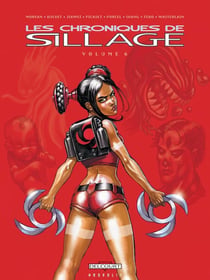 Les chroniques de Sillage Tome 6