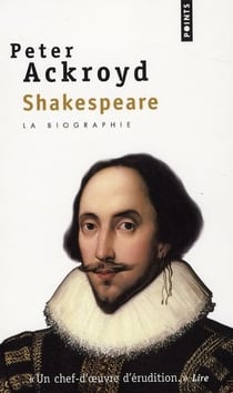 Shakespeare, la biographie