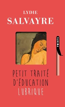 Petit traite d'éducation lubrique