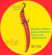 36 jeux droles pour pimenter votre vie amoureuse