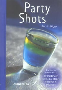 Party shots