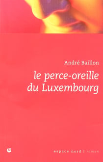 Le perce-oreille du luxembourg