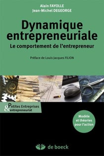 Dynamique entrepreneuriale - le comportement de l'entrepreneur