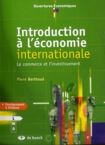 Les relations économiques internationales - la gouvernance globale à l'ère de la mondialisation de la production
