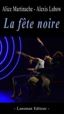 La fête noire