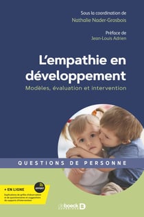 L'empathie en développement : Modèles, évaluation et intervention