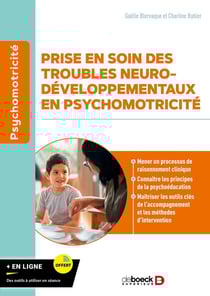 Prise en soin des troubles neurodéveloppementaux en psychomotricité