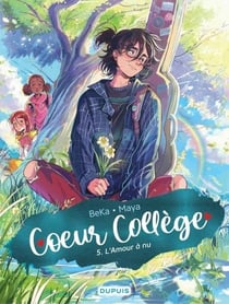 Coeur Collège Tome 5 : l'amour a nu