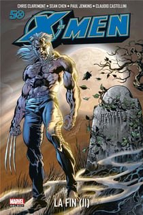 X-Men Tome 6 : la fin : humains et X-Men