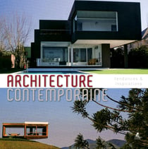 Architecture contemporaine - inspirations et tendances