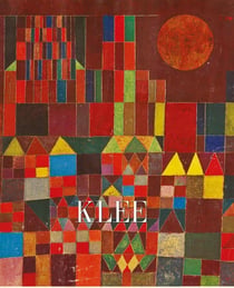 Paul Klee - l'absolue liberté créatrice