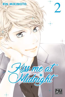 Kiss me at midnight Tome 2