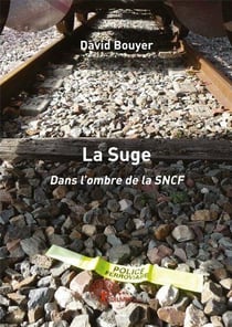 La suge dans l'ombre de la sncf