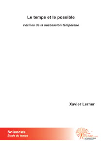 Le temps et le possible - formes de la succession temporelle