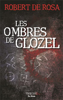Les ombres de glozel
