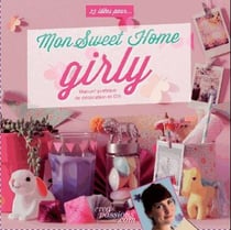 Mon Sweet Home Girly