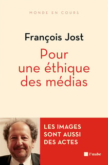 Pour une éthique des médias - les images sont aussi des actes