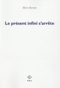 Le présent infini s'arrête