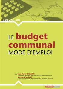 L'essentiel sur - le budget communal - mode d'emploi