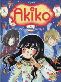 Akiko Tome 3 - retour aux sources !