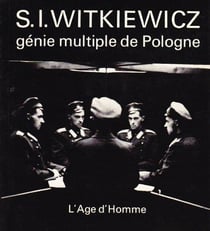 Witkiewicz, genie multiple de pologne