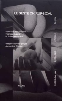 Le geste chirurgical