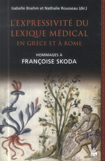 Expressivite du lexique medical en Grèce et aRome