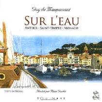 Sur l'eau - antibes, saint-tropez, monaco
