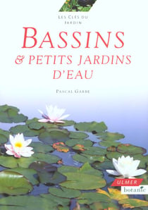 Bassins et petits jardins d'eau