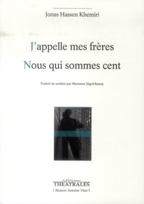 J'appelle mes frères - nous qui sommes cent