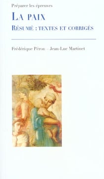 La paix - resume - textes corriges